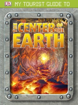 cover image of My Tourist Guide to the Center of the Earth
